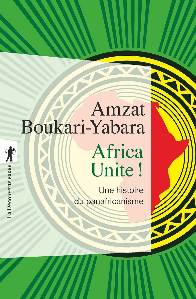Africa Unite ! - Amzat Boukari-Yabara