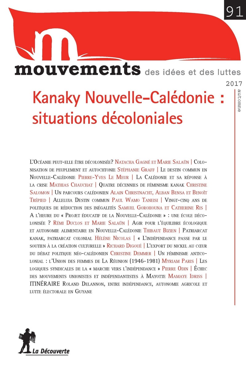 Kanaky Nouvelle-Calédonie : situations décoloniales 