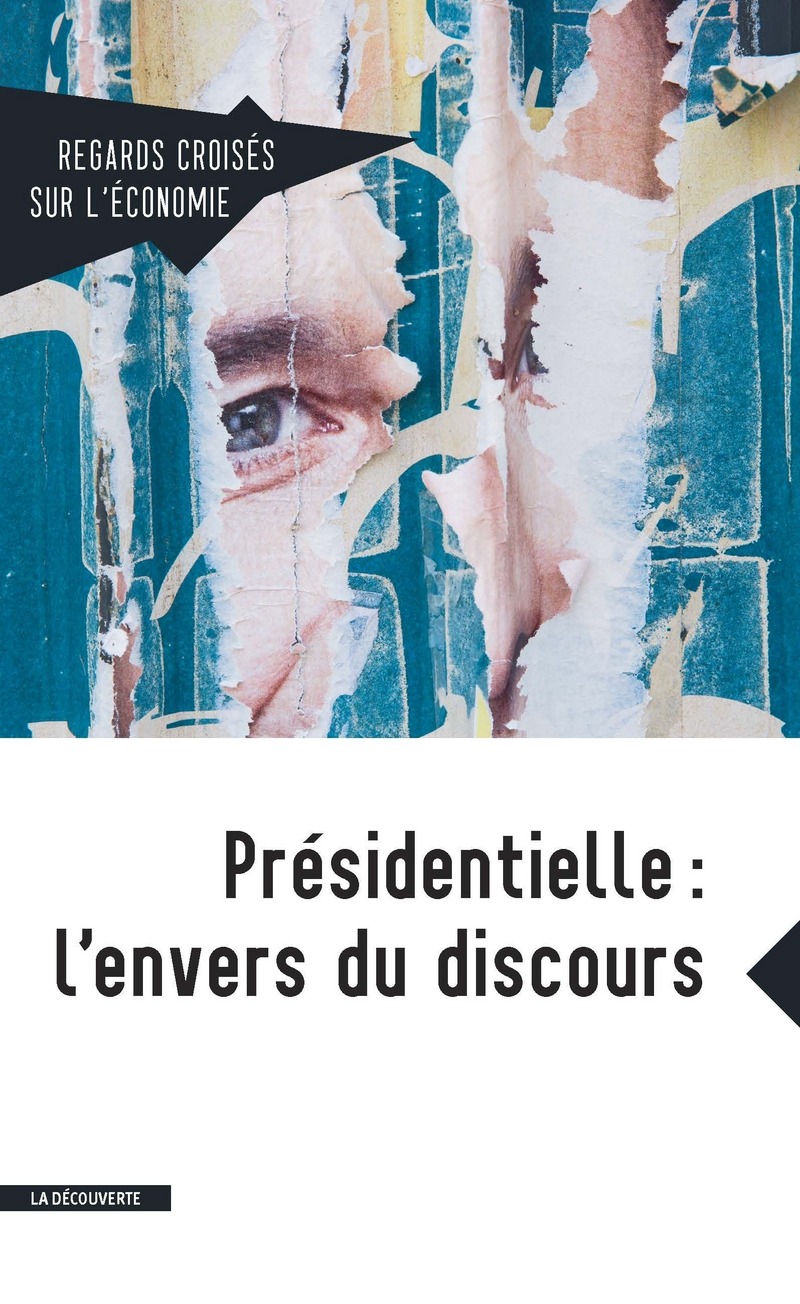 Présidentielle : l'envers du discours 