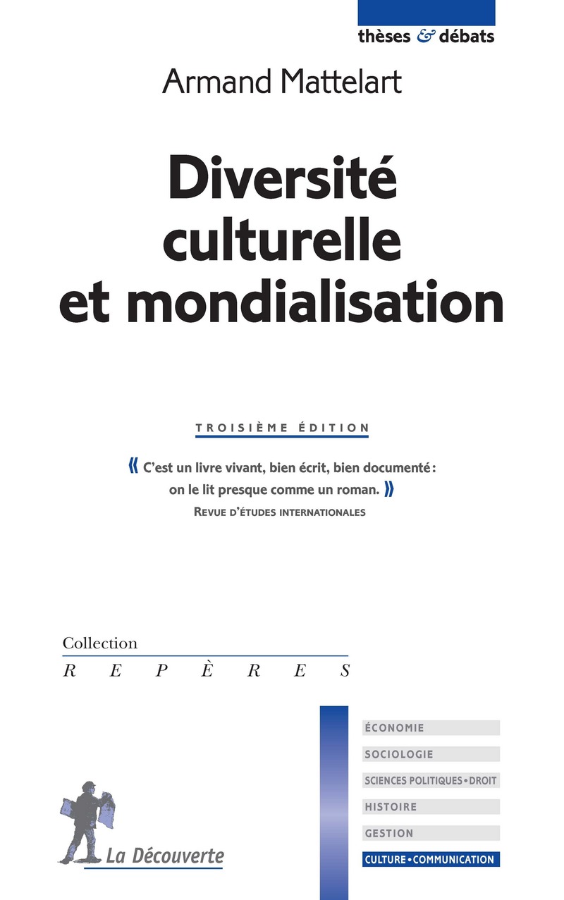 Diversité culturelle et mondialisation - Armand Mattelart