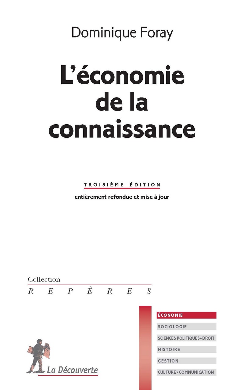 L'économie de la connaissance - Dominique Foray