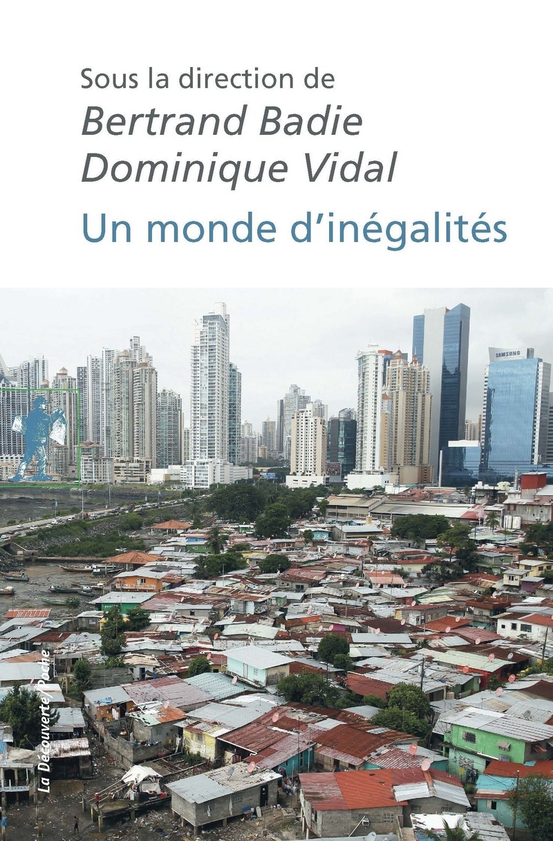 Un monde d'inégalités - Bertrand Badie, Dominique Vidal