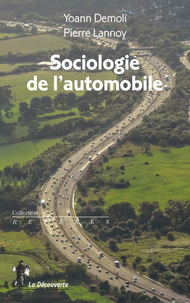 Sociologie de l'automobile - Yoann Demoli, Pierre Lannoy