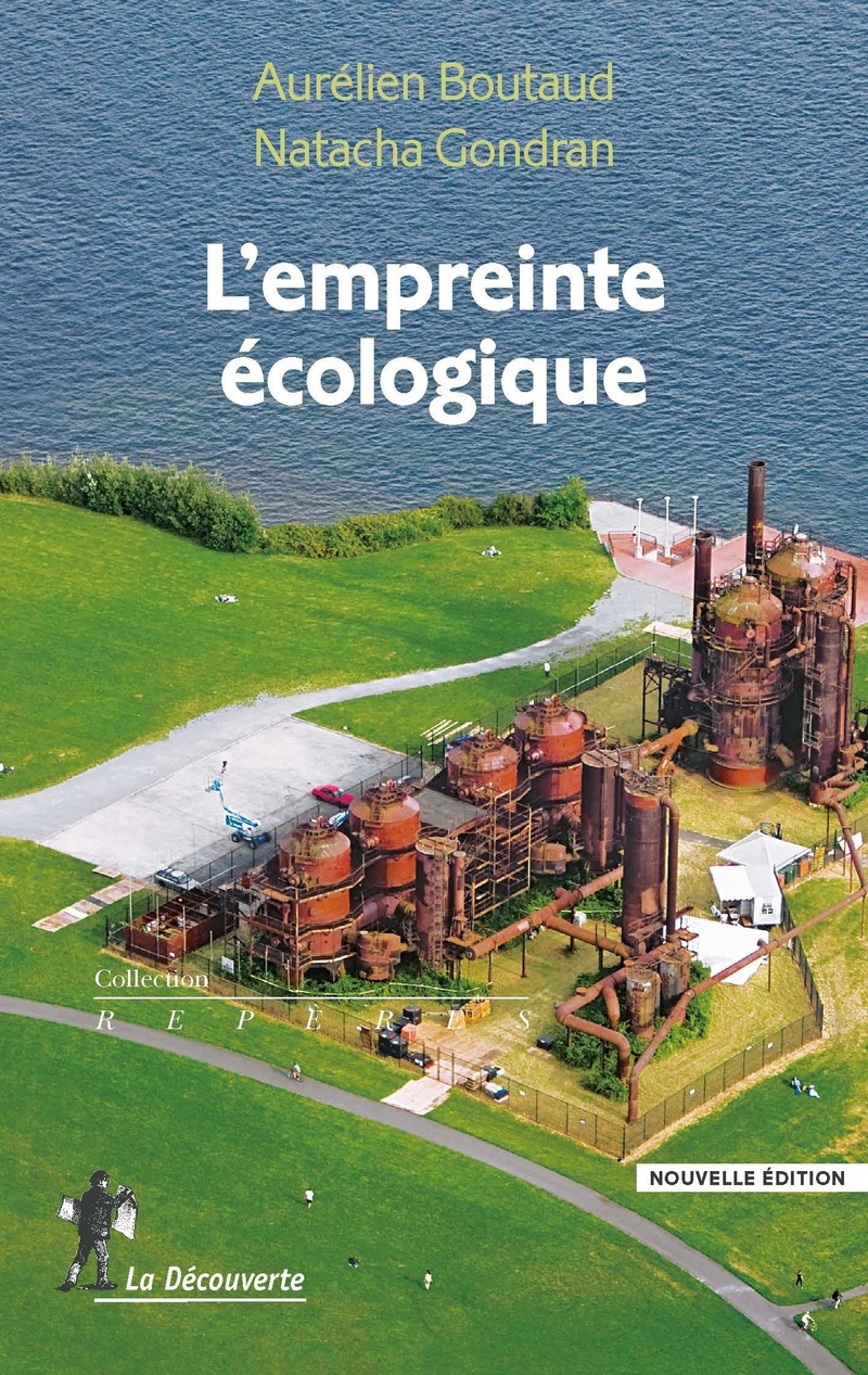 L'empreinte écologique - Aurélien Boutaud, Natacha Gondran