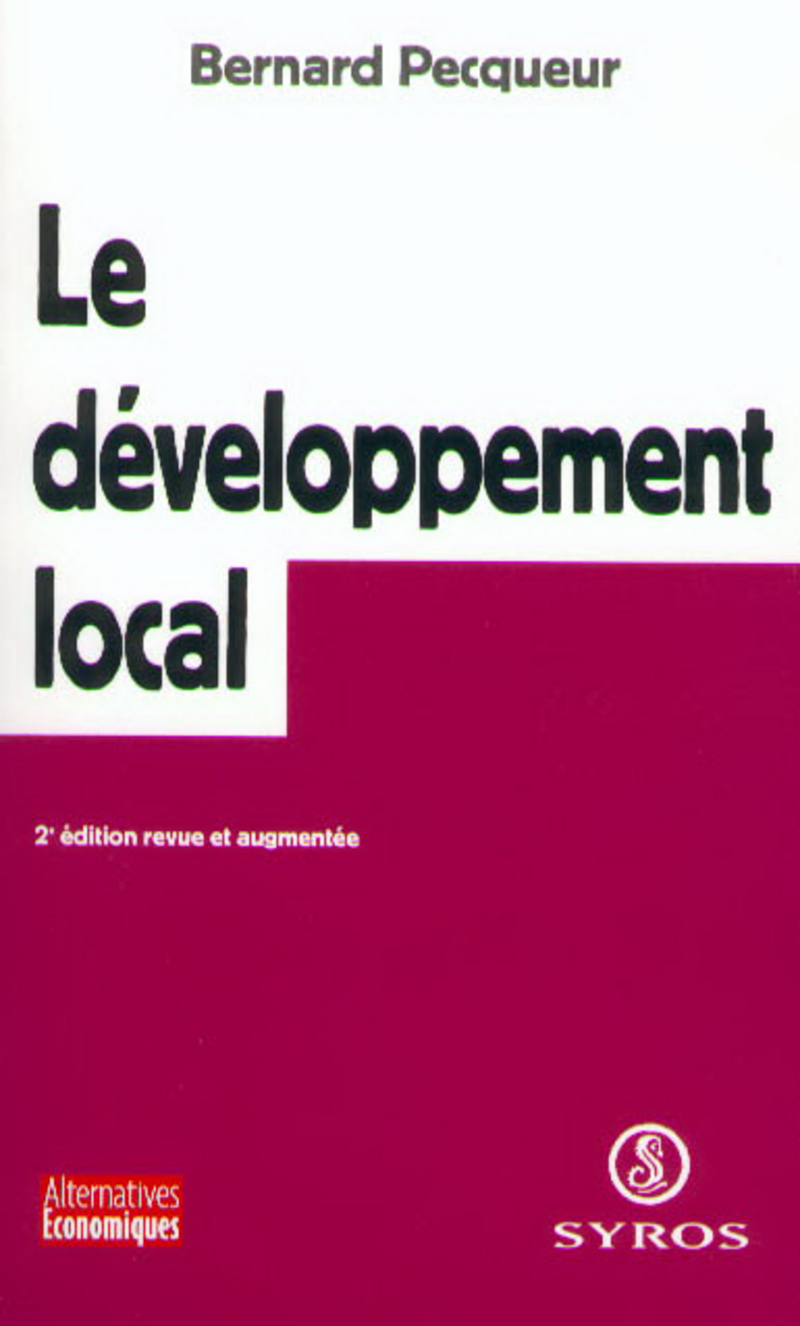 Le développement local - Bernard Pecqueur