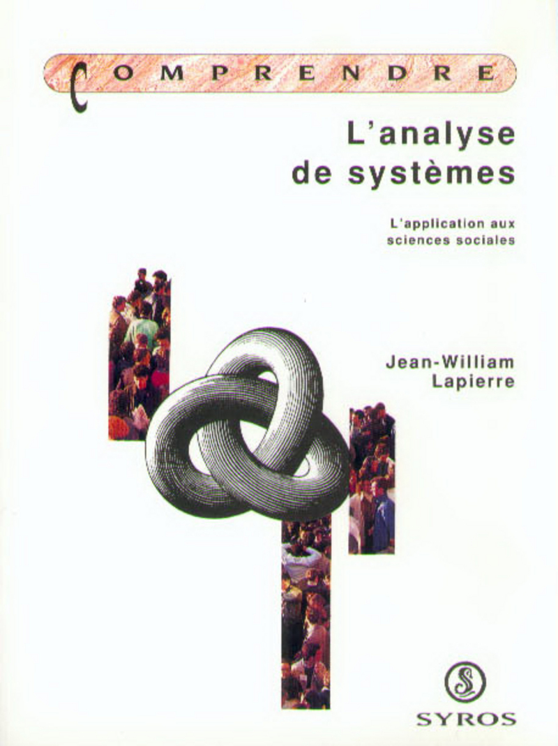 L'analyse des systèmes - Jean William Lapierre
