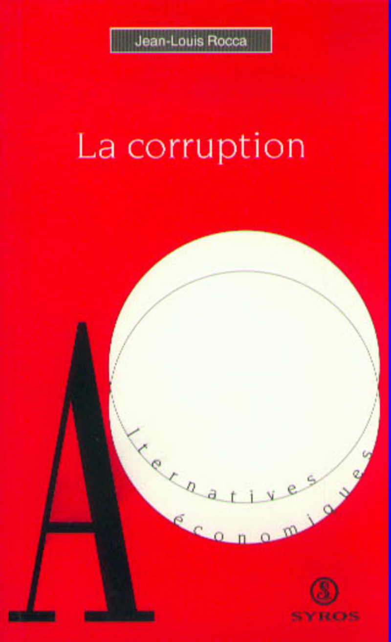 La corruption - Jean-Louis Rocca