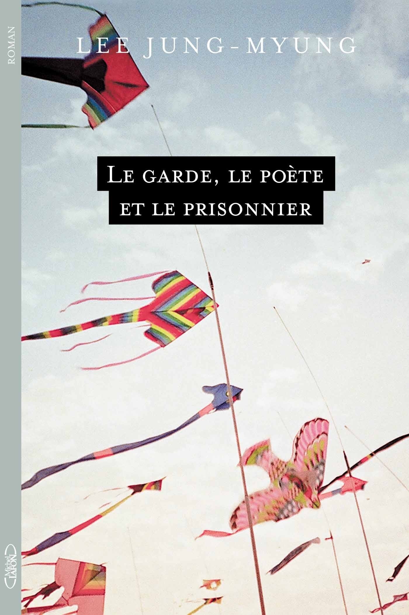 Le Garde, Le Poète Et Le Prisonnier (ebook) · Novela Española e  Hispanoamericana · El Corte Inglés
