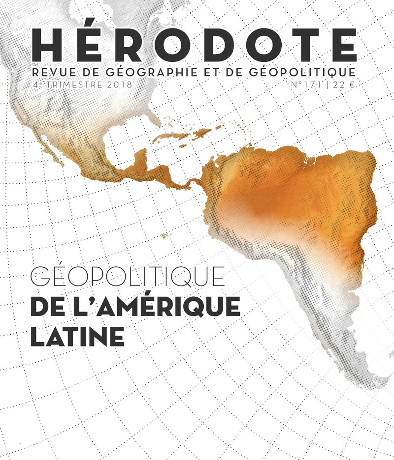 Hérodote numéro 171 - Géopolitique de l'Amérique Latine