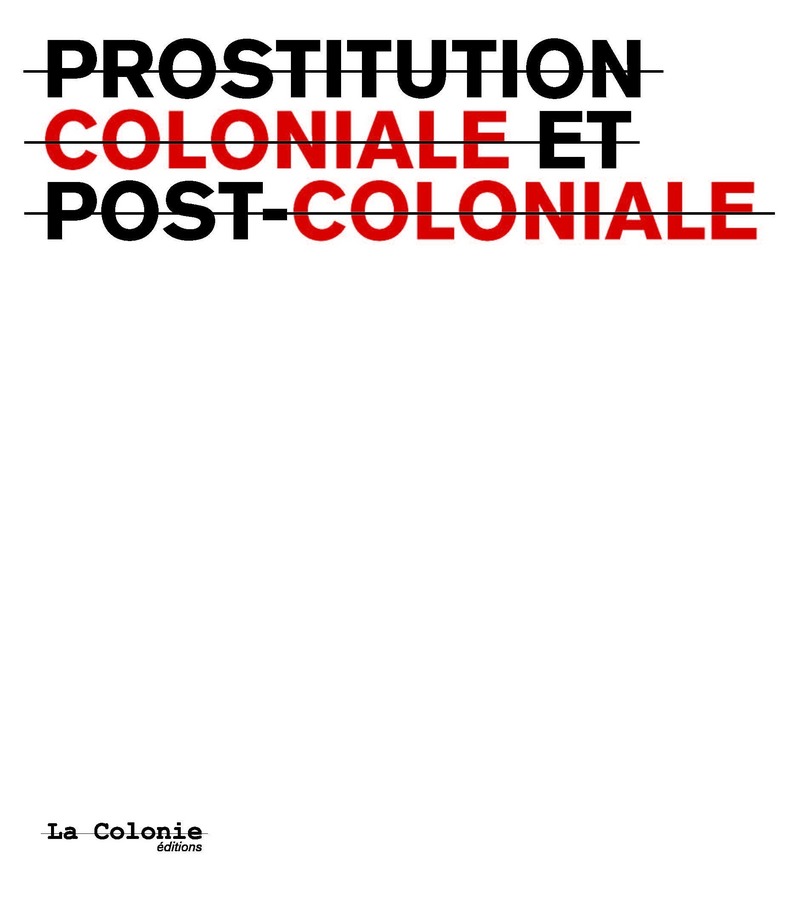 Prostitution coloniale et post-coloniale
