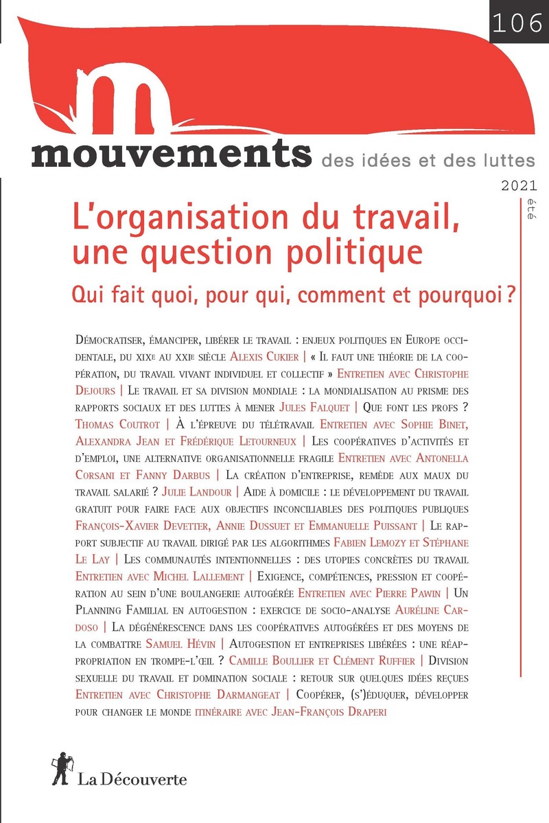 L'organisation du travail, une question politique