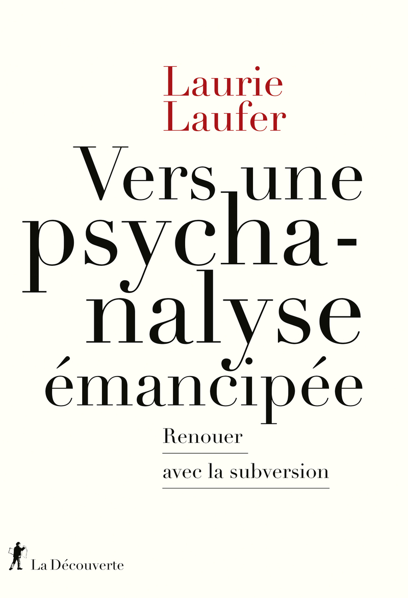 Vers une psychanalyse émancipée