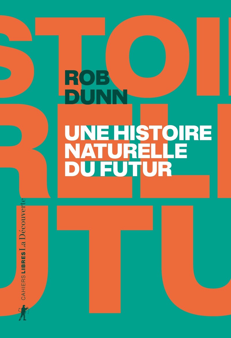 Une histoire naturelle du futur