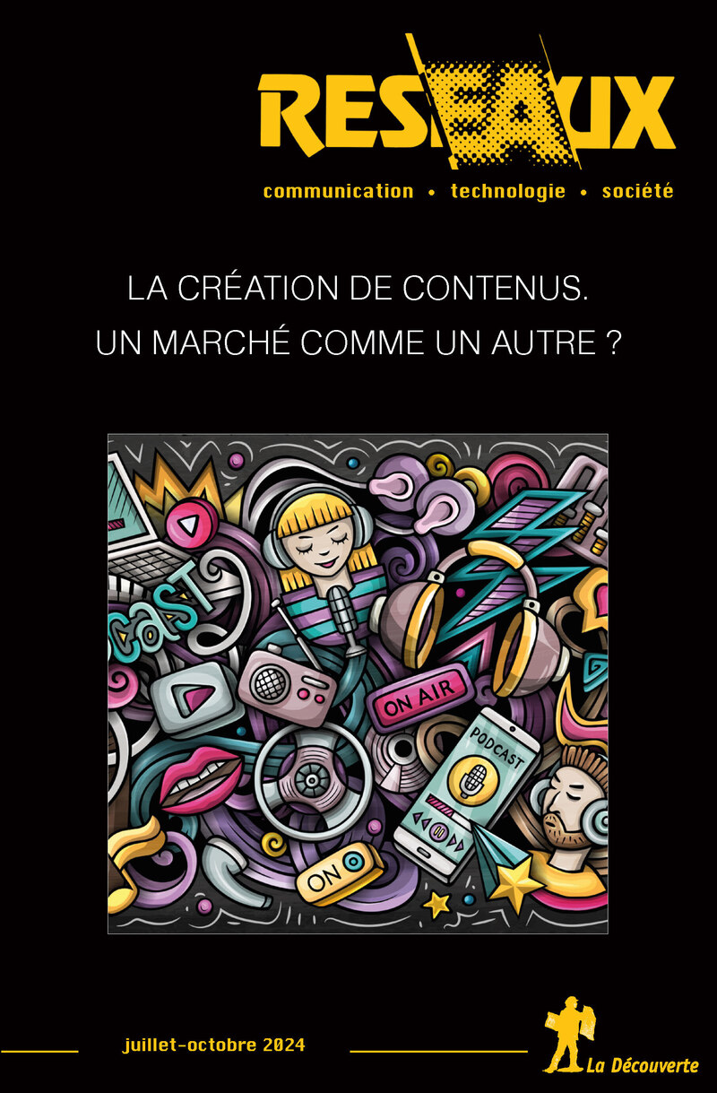 La créations de contenus. Un marché comme un autre ?