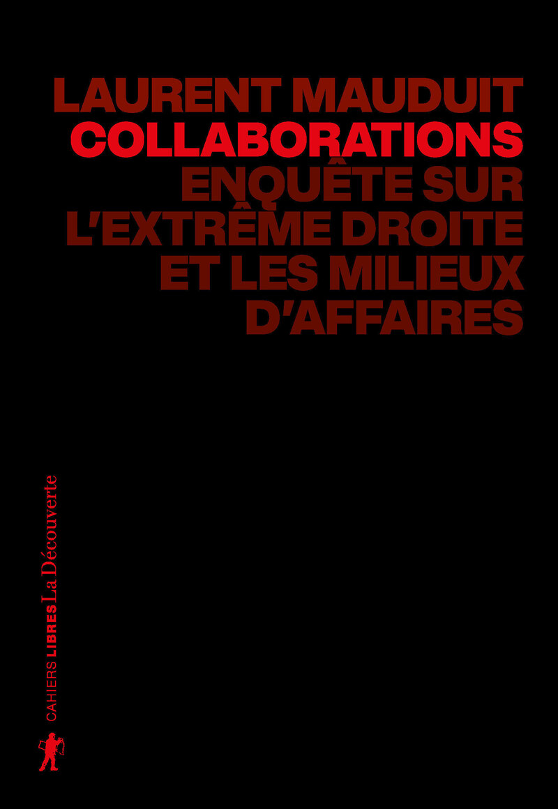 Collaborations - La nouvelle enquête de Laurent Mauduit