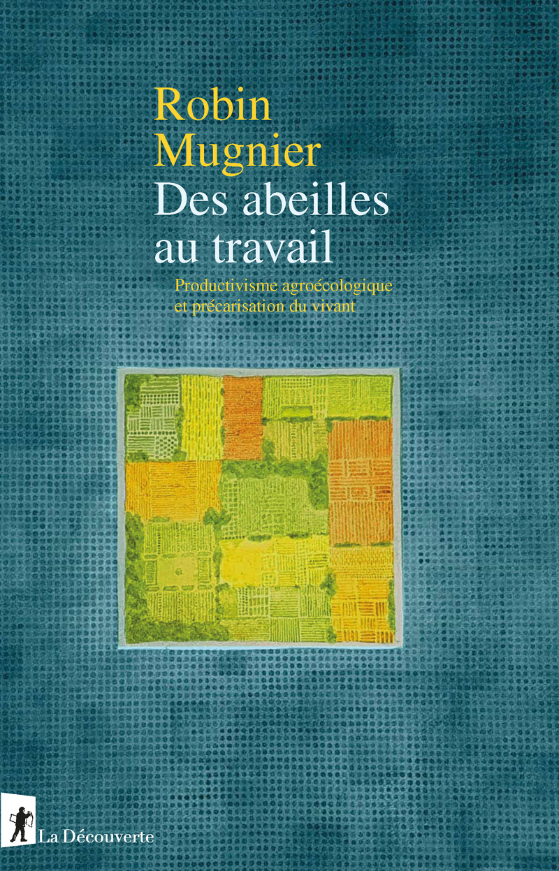 Des abeilles au travail