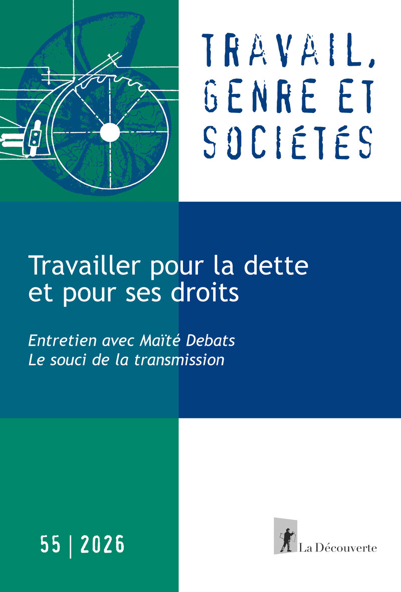 Travailler pour la dette et pour ses droits