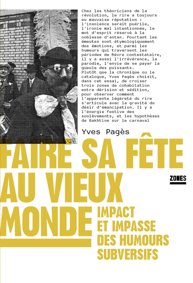 Faire sa fête au vieux monde