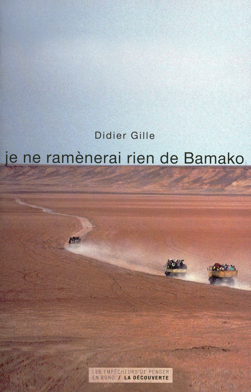 Je ne ramènerai rien de Bamako