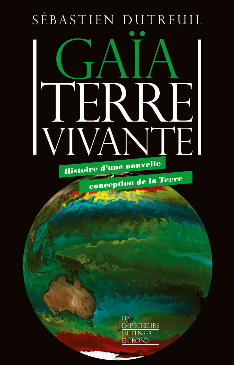 Gaïa, Terre vivante