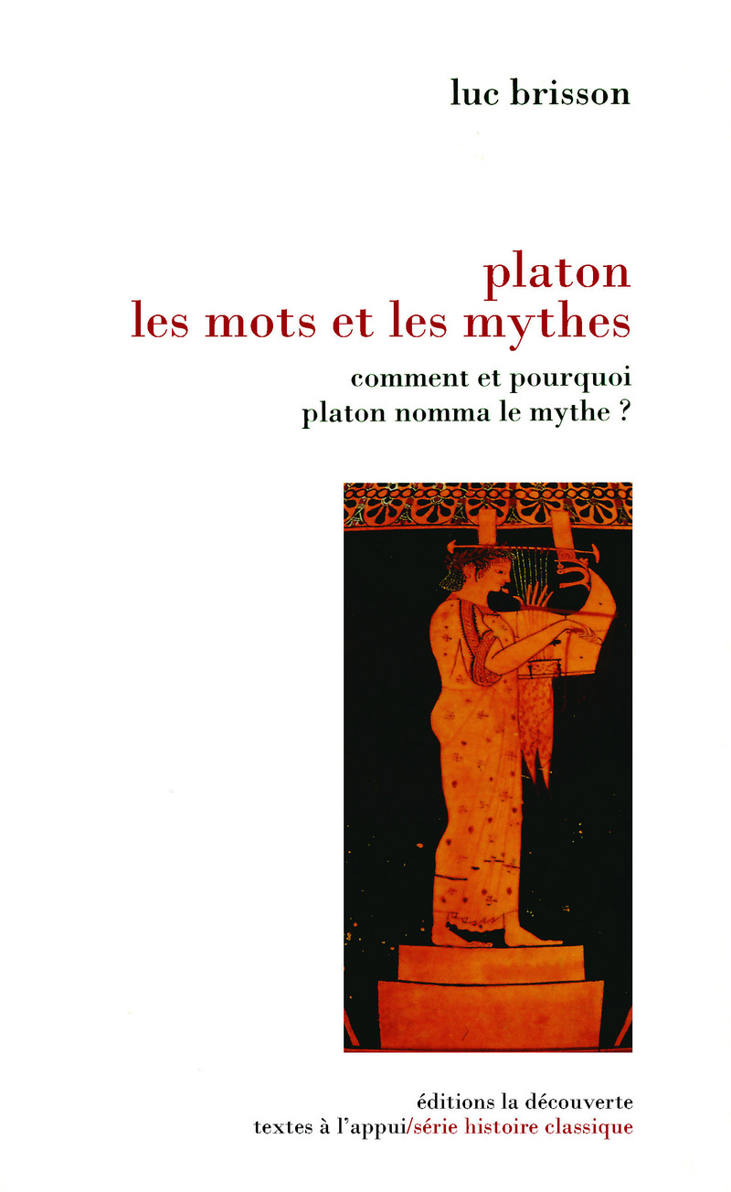 Platon, les mots et les mythes