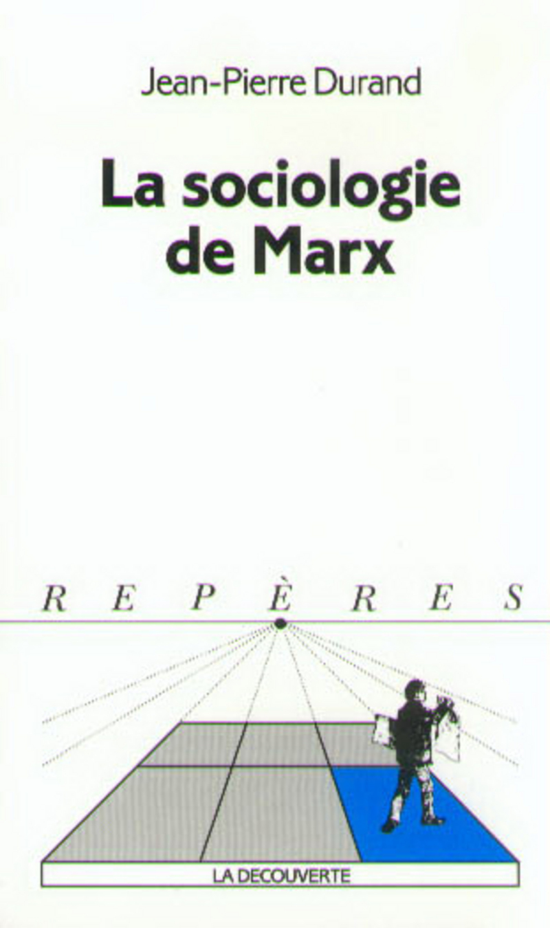 La sociologie de Marx