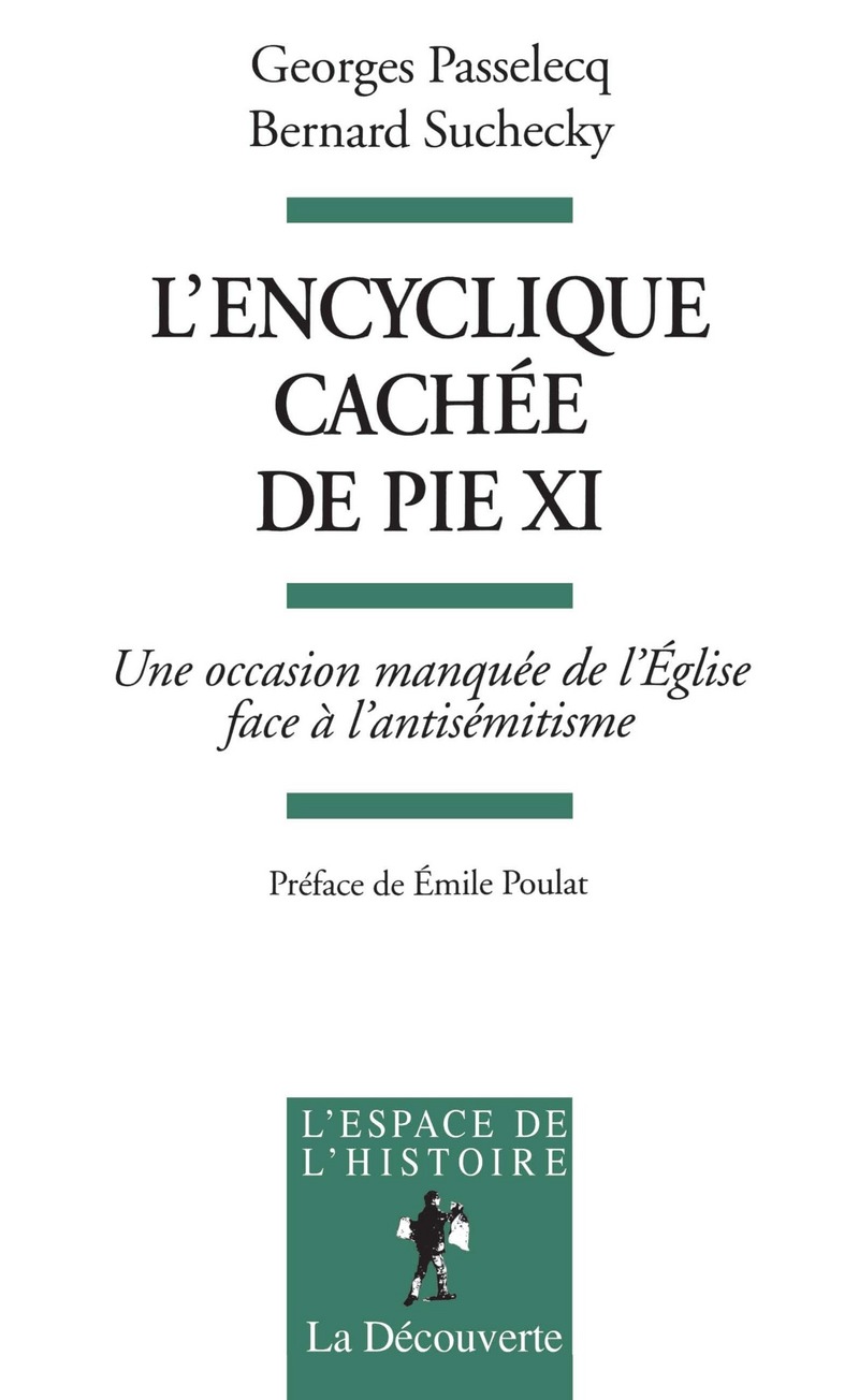 L'encyclique cachée de Pie XI