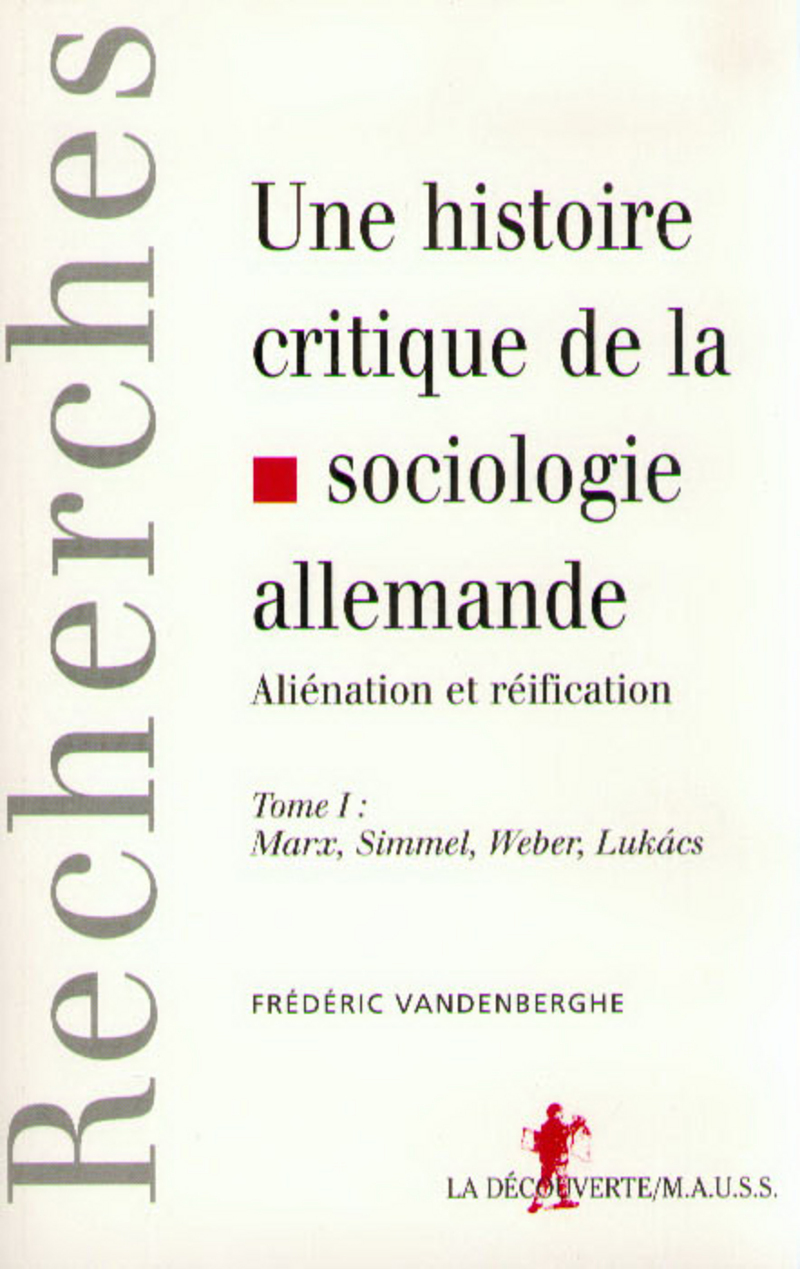 Une histoire critique de la sociologie allemande