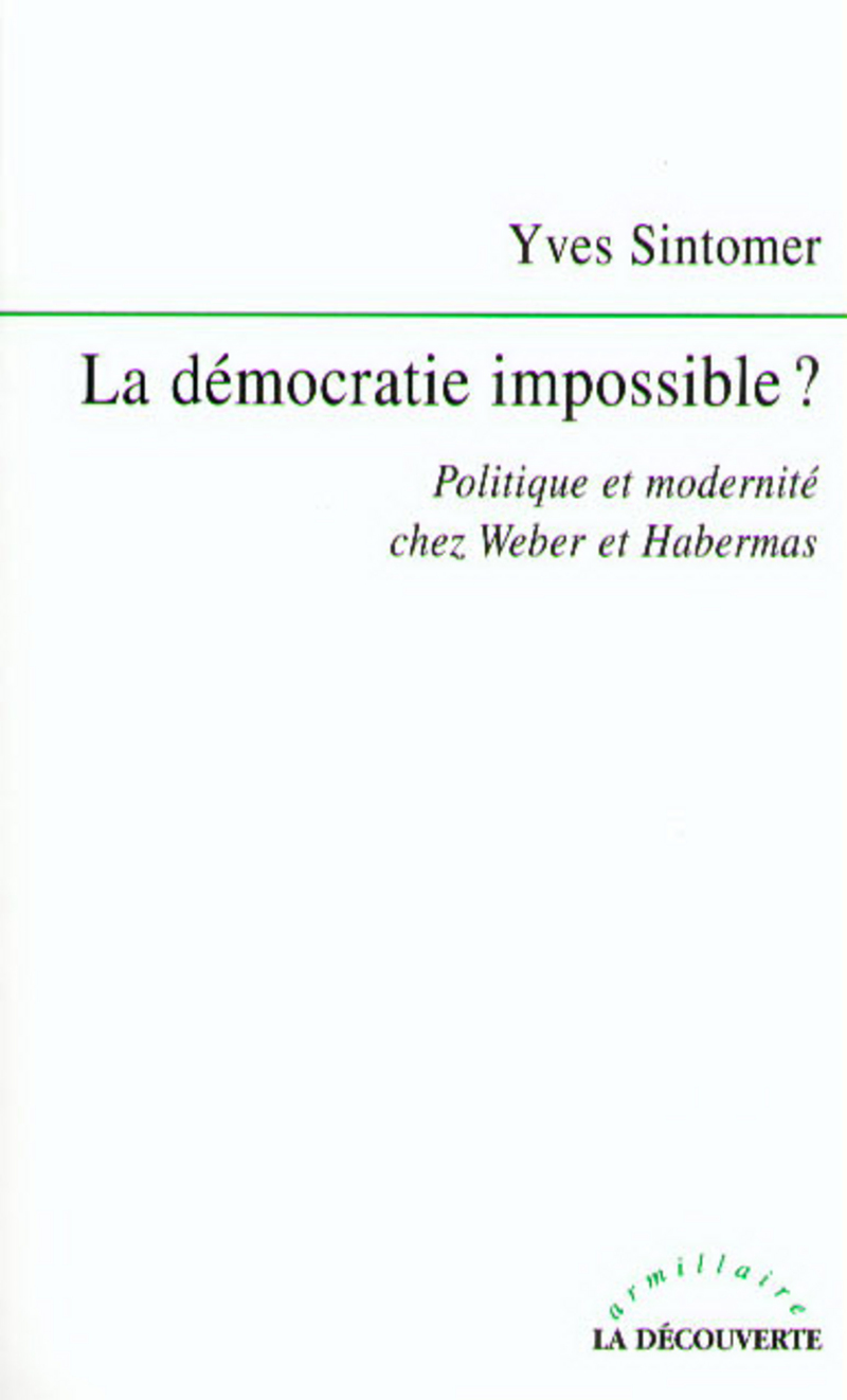 La démocratie impossible ?