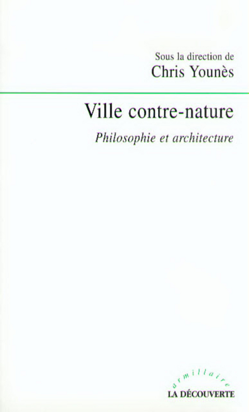 Ville contre-nature philosophie et architecture