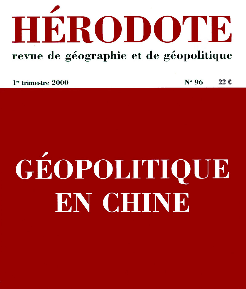 Hérodote numéro 96 - Géopolitiques en Chine