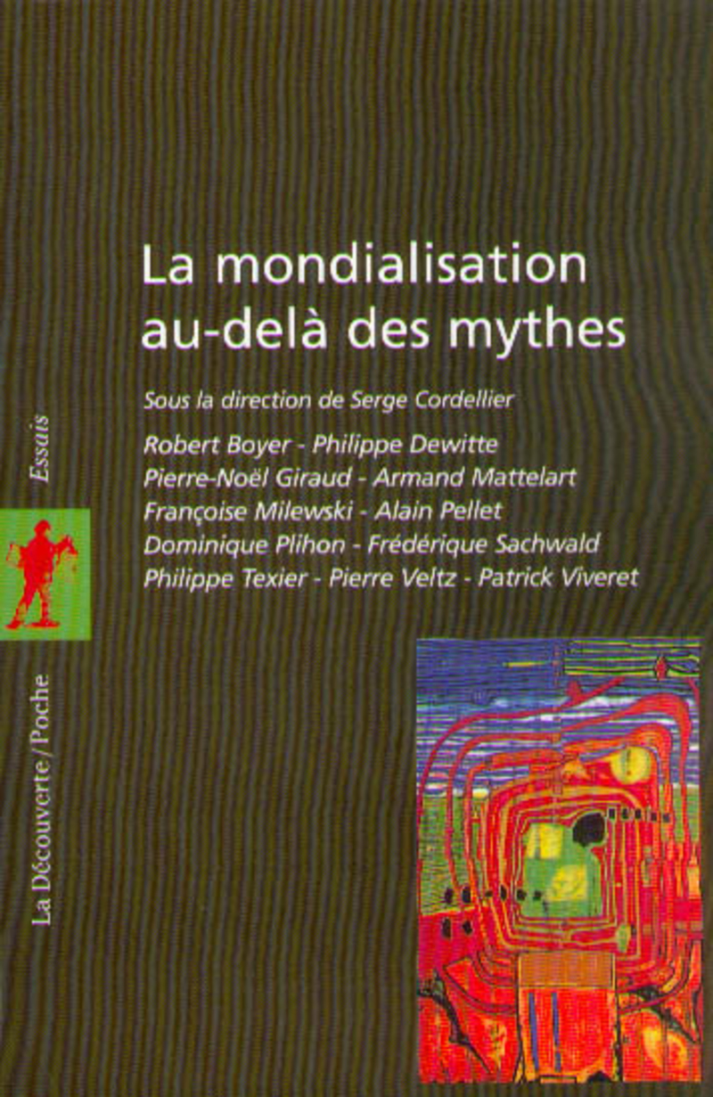 La mondialisation au-delà des mythes