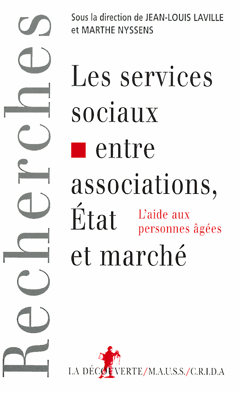 Les services sociaux entre associations, État et marché