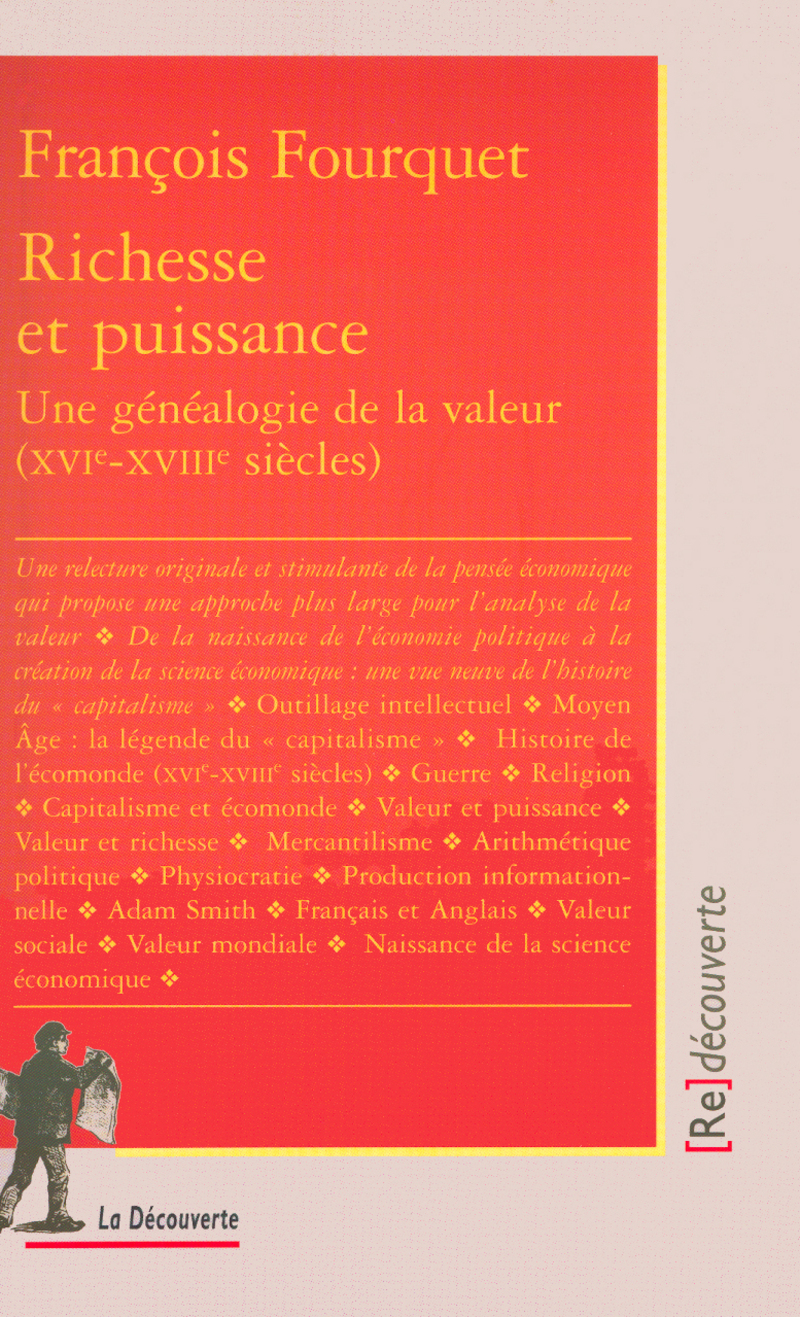 Richesse et puissance une généalogie de la valeur