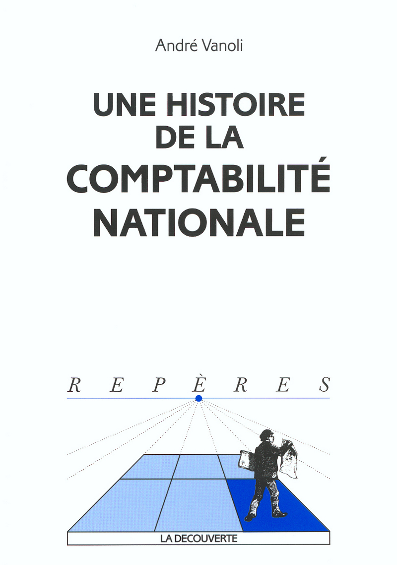 Une histoire de la comptabilité nationale