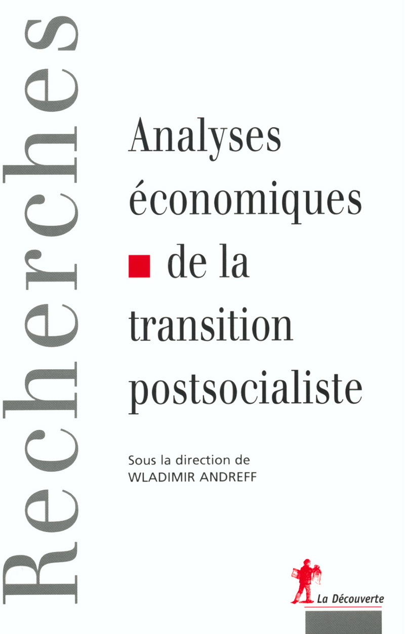 Analyse économique de la transition postsocialiste