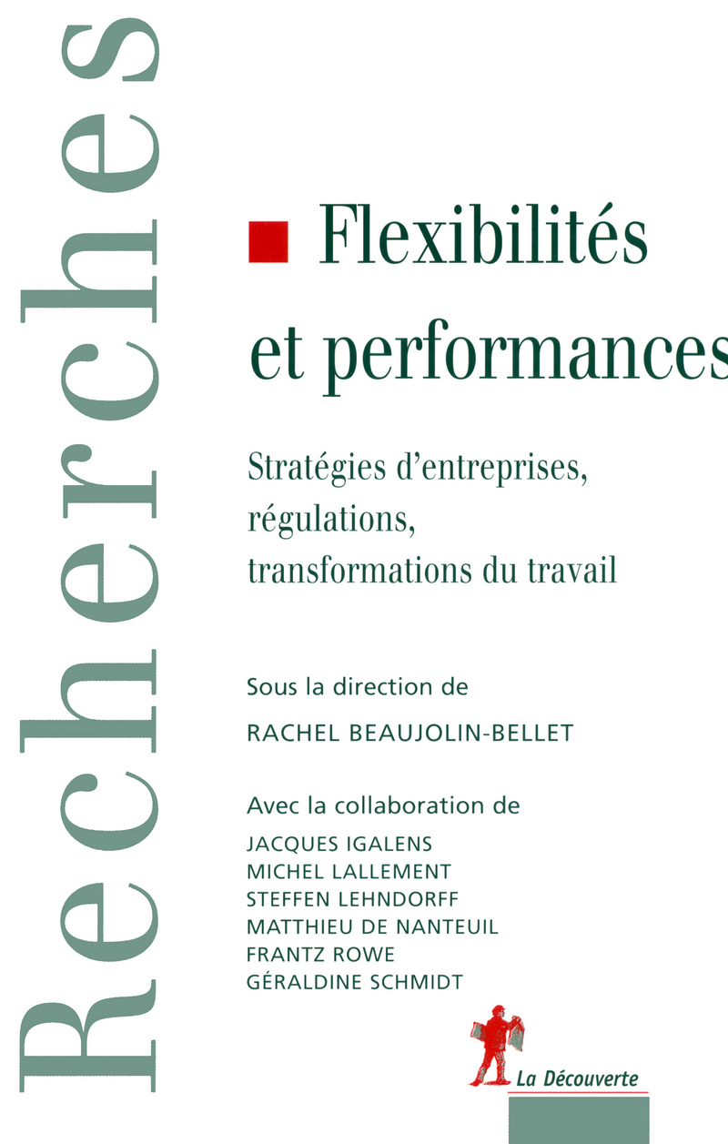 Flexibilités et performances : Quelles évolutions du travail ?