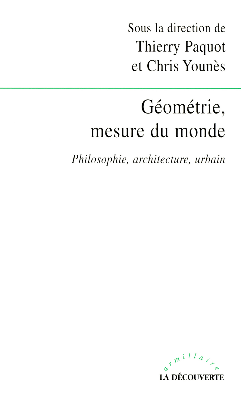 Géométrie, mesure du monde philosophie, architec ture, urbain