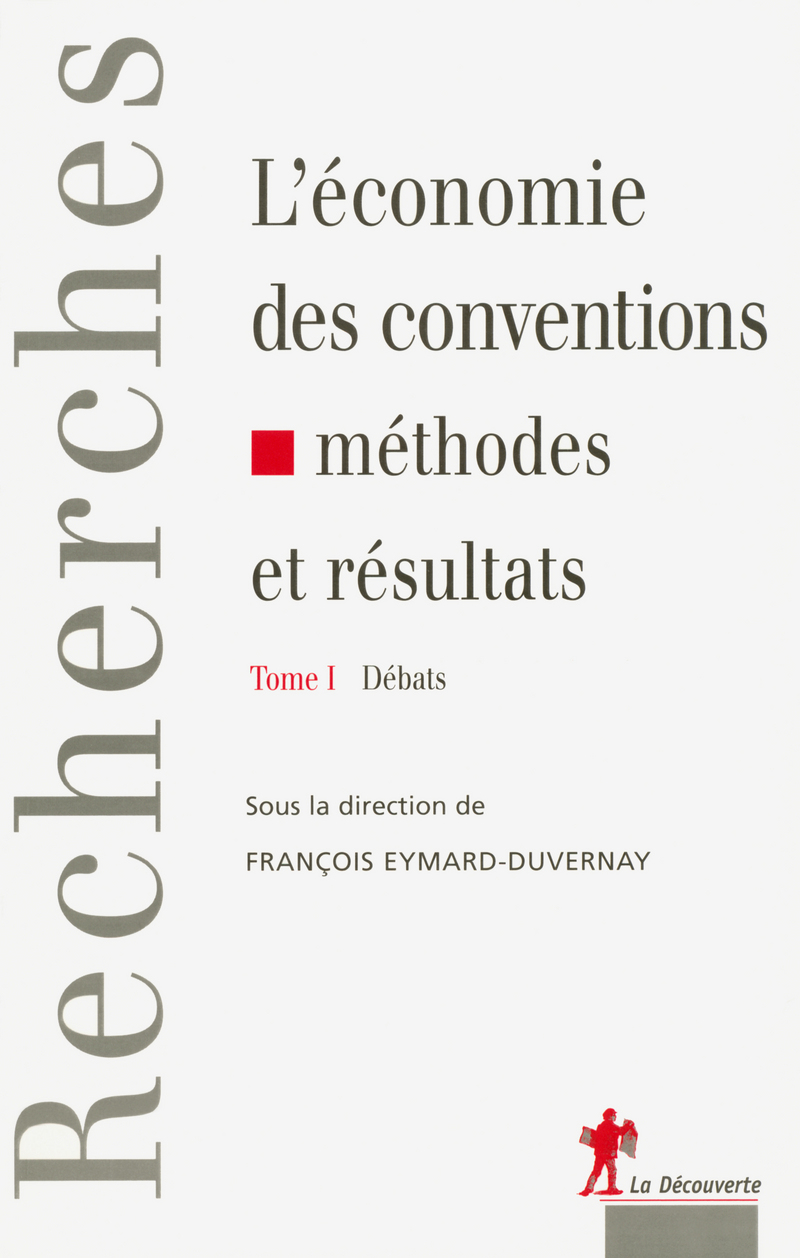 L'économie des conventions, méthodes et résultats