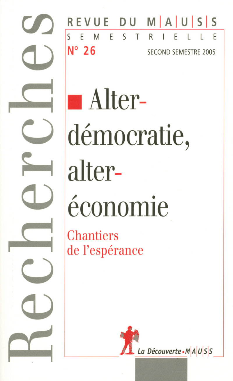 Alterdémocratie, alteréconomie