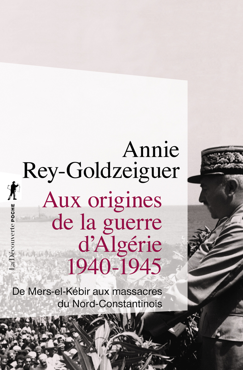 Aux origines de la guerre d'Algérie 1940-1945
