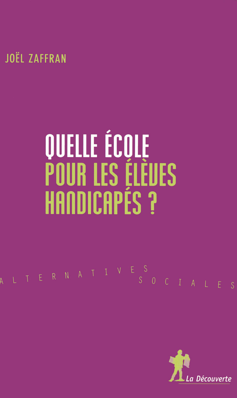 Quelle école pour les élèves handicapés ?