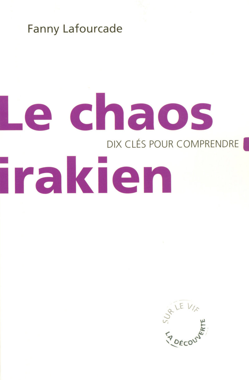 Le chaos irakien