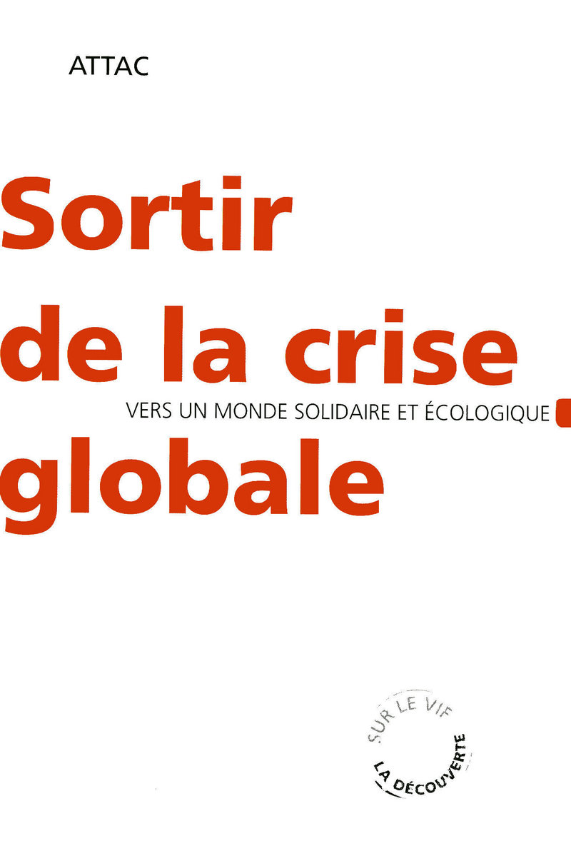 Sortir de la crise globale