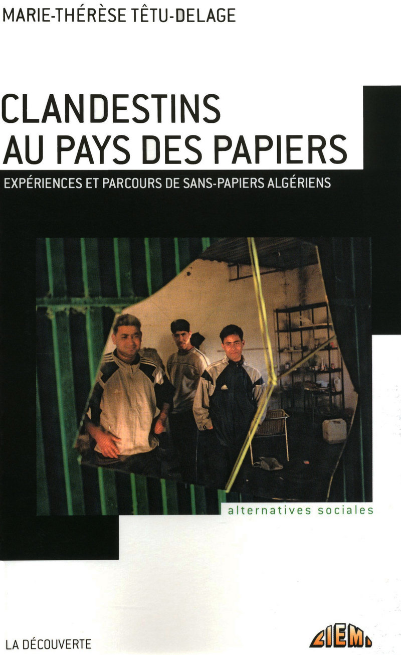 Clandestins au pays des papiers