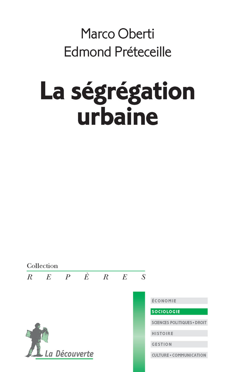 La ségrégation urbaine