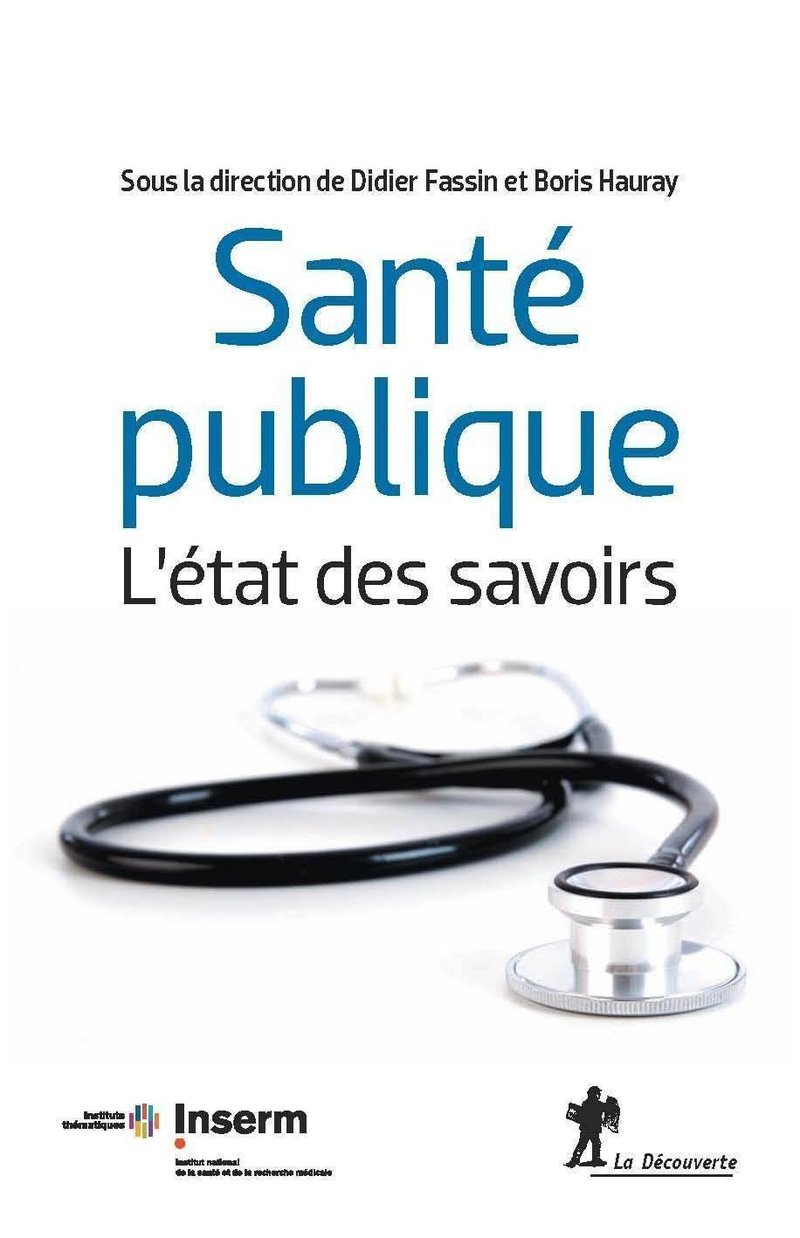 Santé publique, l'état des savoirs