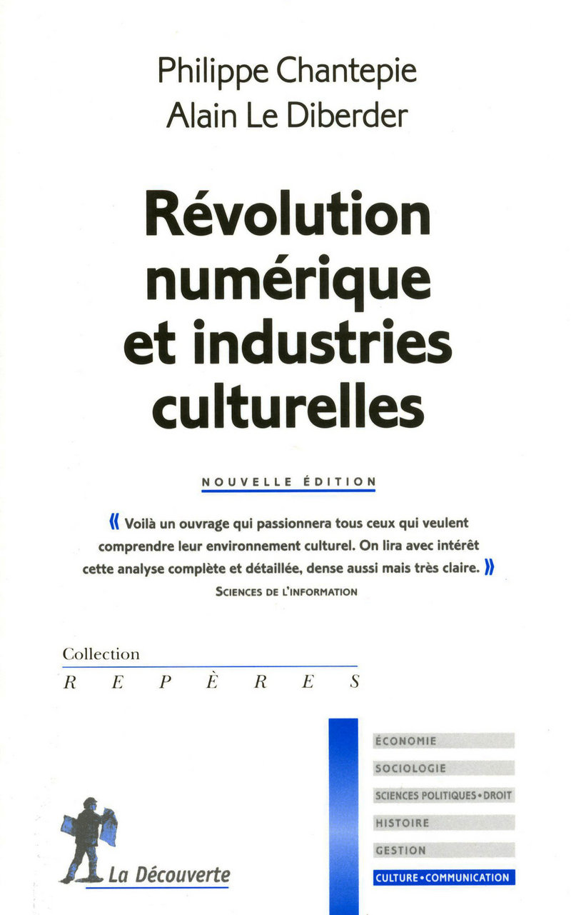 Révolution numérique et industries culturelles