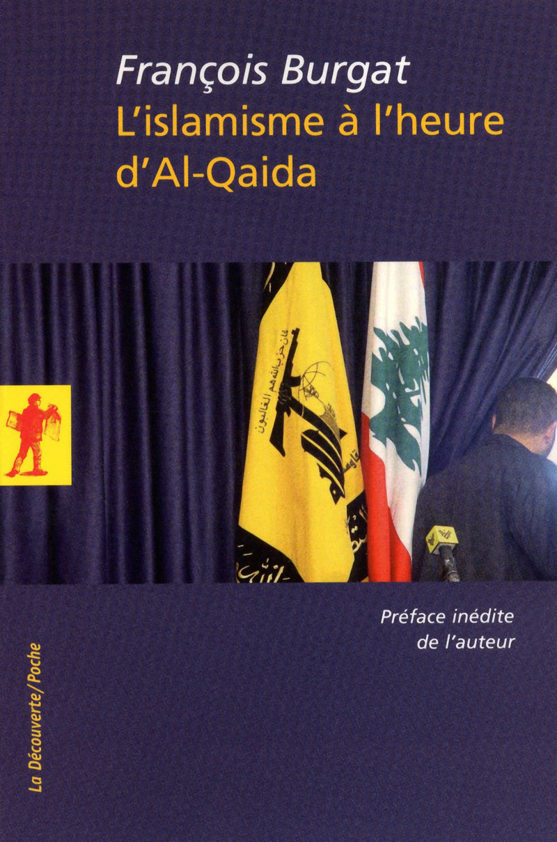 L'islamisme à l'heure d'Al-Qaida