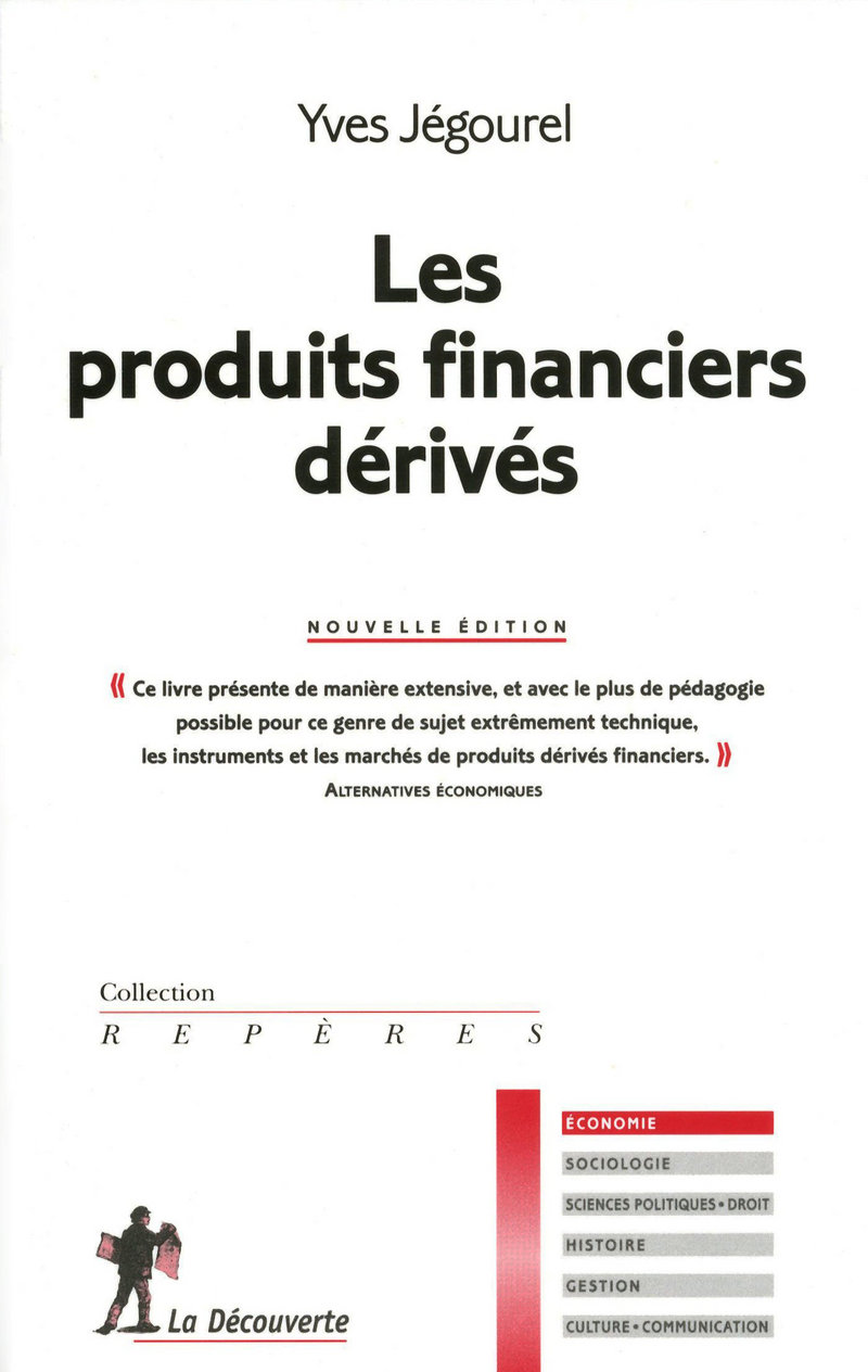 Les produits financiers dérivés